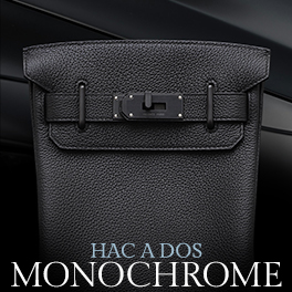 Hermès “Hac a Dos Monochrome” with a striking all-black presence.